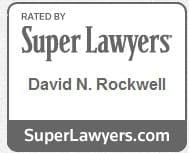 Rated By Super Lawyers | David N. Rockwell | SuperLawyers.com